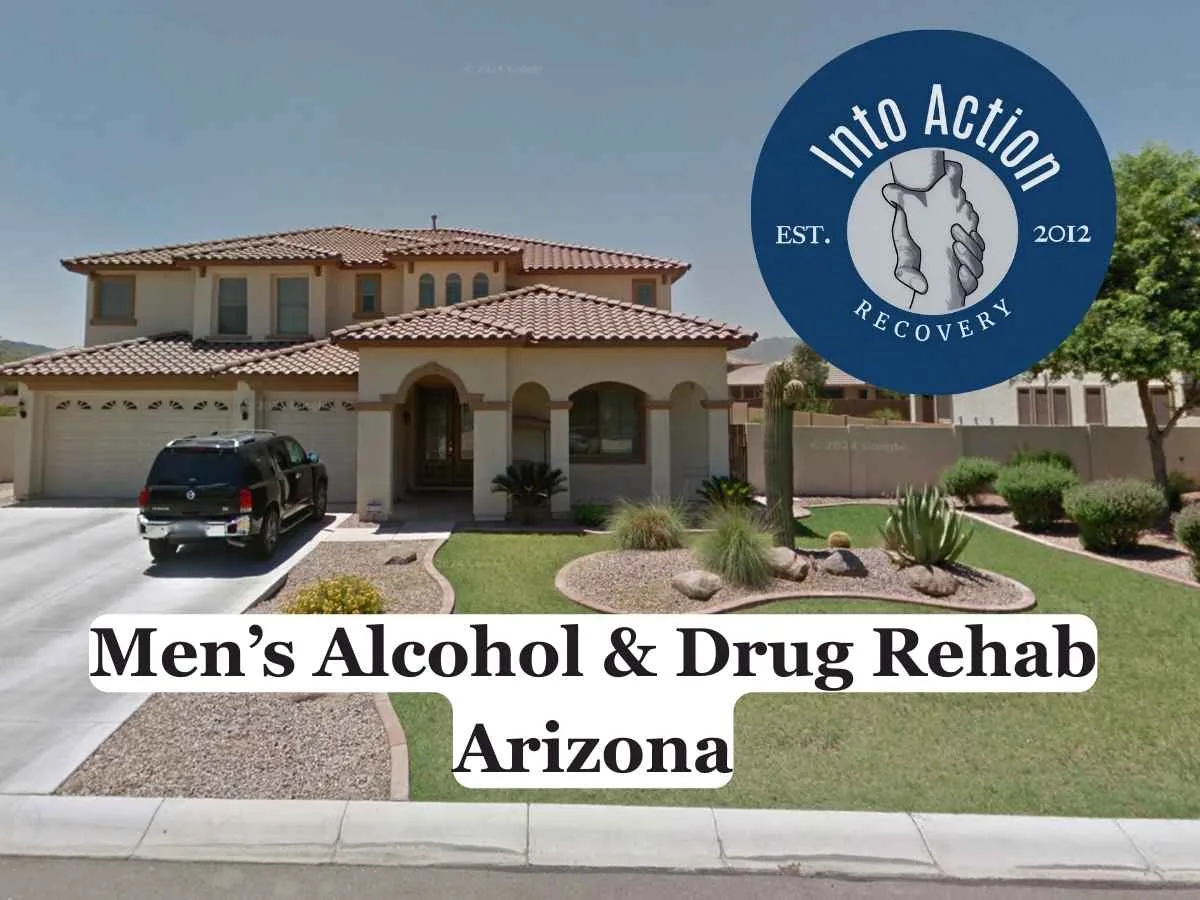 Into Action Recovery - Men’s Rehab Center AZ